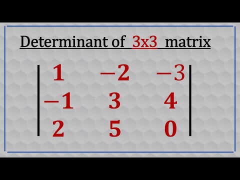 Determinant of a 3x3 Matrix
