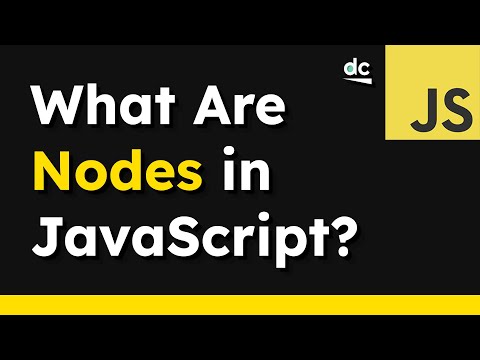 What Exactly Are Nodes In The JavaScript DOM?