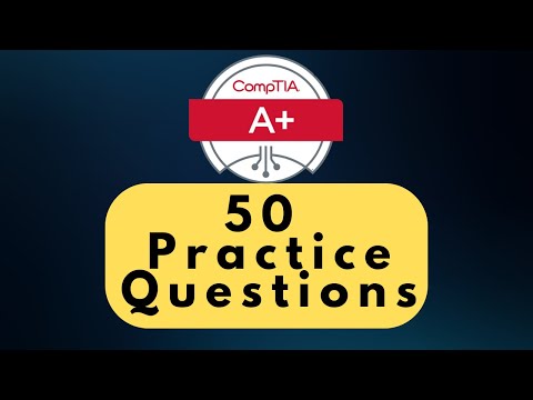 CompTIA A+ Core (220-1102) Practice Questions - Part 2 | 50 Q&A with Explanations