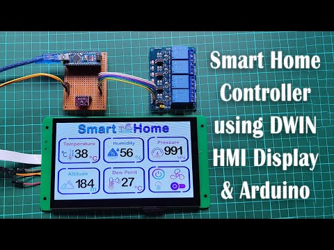 Smart Home using DWIN HMI Smart Display and Arduino