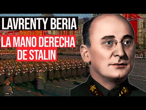 Lavrenti Beria: Jefe de la Policía Secreta de Stalin