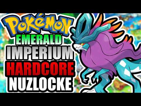 Pokémon Emerald Imperium Hardcore Nuzlocke - THE BEST Gen 9 Romhack!