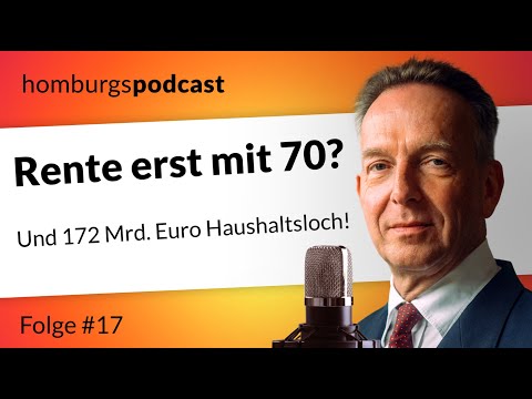 Rentenlücken und Haushaltslöcher | Prof. Homburg
