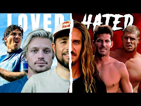 Most Loved vs Most Hated Surfers In History