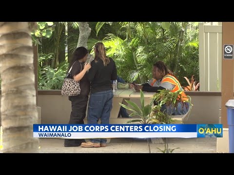 Job Corps shutdown impacts Hawaii's vulnerable youth