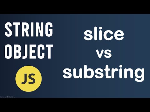 slice vs substring method | String Object In JavaScript