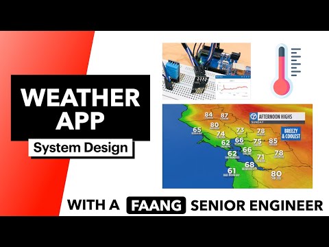 Amazon Interview Question | System Design: Weather App w/ Millions of Sensors (3+ Approaches)