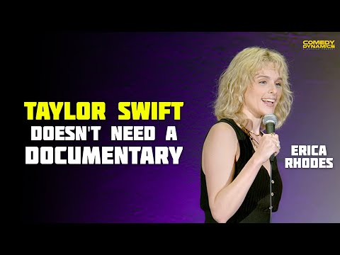 Taylor Swift Doesn't Need A Documentary - Erica Rhodes