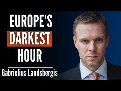 Gabrielus Landsbergis: Europe Is Being Humiliated By Everyone. This Might Be Our Last Warning.