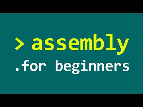 Learn Assembly For Beginners | Introduction to Assembly | Assembly Tutorial x86-64 Architecture