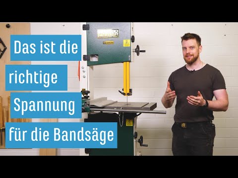 Band saw: This is the correct tension