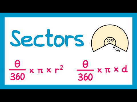 Sectors - GCSE Maths