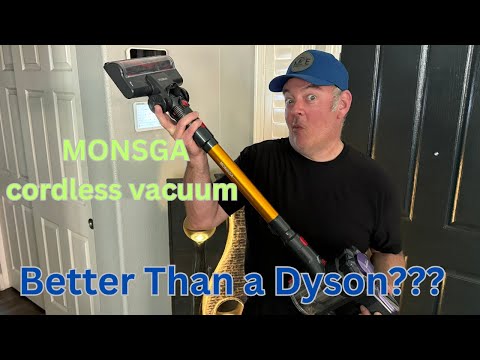 MONSGA Cordless Vac / Better than a Dyson????