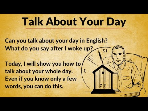 How to describe Your Day in English || Graded Reader || Improve Your English Through Stories
