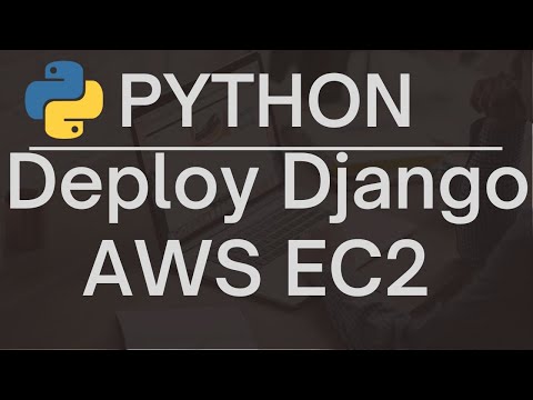 Deploy Django on AWS EC2 Beginners Tutorial