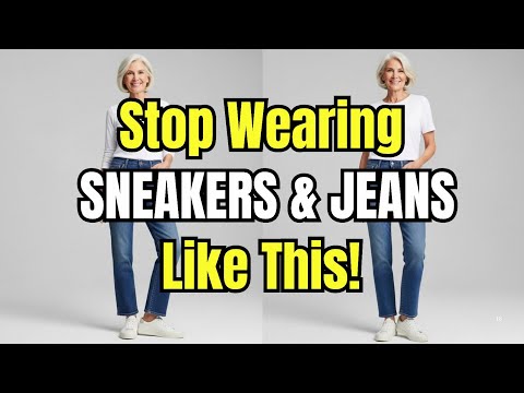 How to Wear SNEAKERS and JEANS at 60- and Still Look AMAZING! 5 Genius Styling Hacks