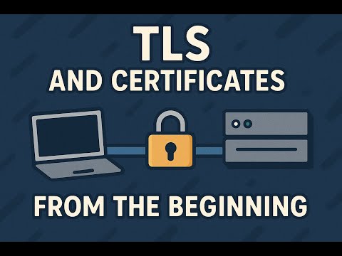 SSL, TLS, and Certificates From the Beginning (Part 2 of 3)