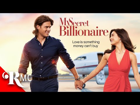 My Secret Billionaire | Full Length Romantic Comedy Movie! | Rich Boy, Poor Girl Romance ❤️