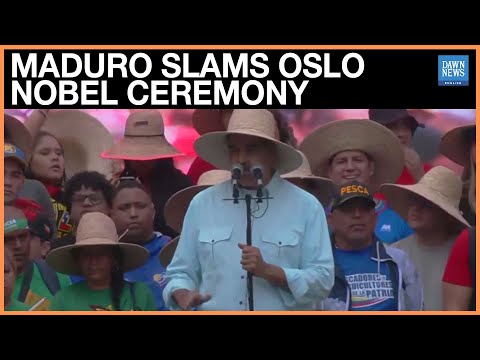 Maduro Rejects Nobel Prize for Machado, Claims Oslo Figures Oppose ‘Tainted’ Award