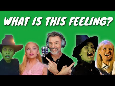 LET’S CELEBRATE & COMPARE ‘What is this Feeling?’-WICKED