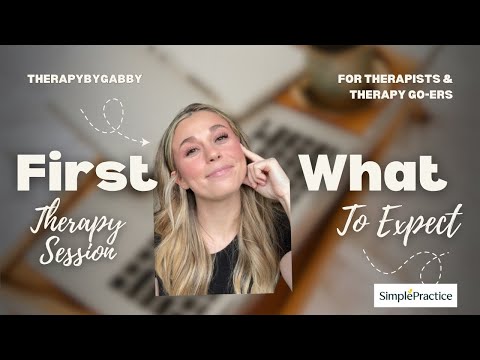 First Therapy Sessions DON’T have to suck - Let’s Talk About It! | Tips for Therapists & Clients