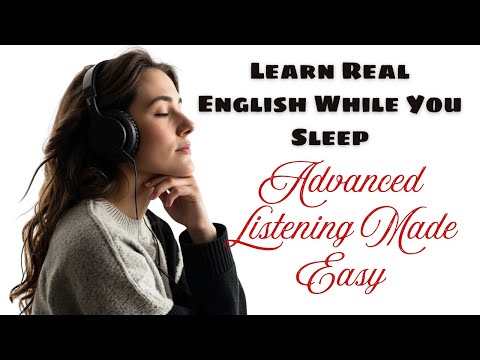 Learn English While You Sleep 😴  Advanced Listening & Speaking Practice (Real Conversations)