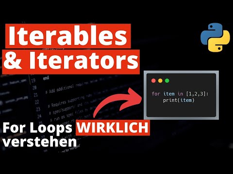 Iterables & Iterators in Python | For-Loops wirklich verstehen