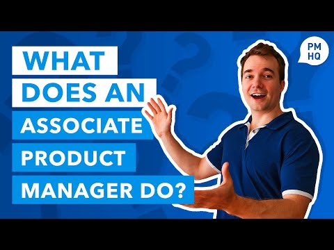 What Does an Associate Product Manager Do?