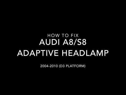 Audi A8/S8 Adaptive Headlamp Fix
