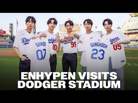 ENHYPEN Visits Dodger Stadium