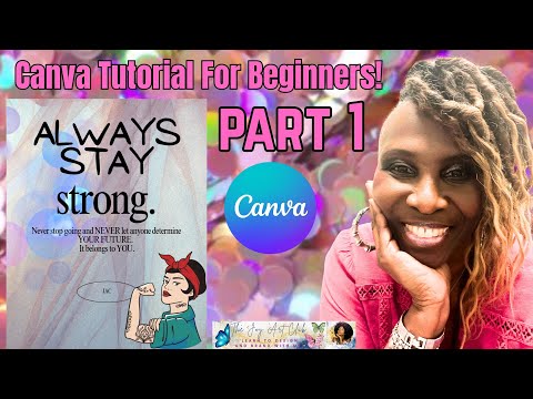 Canva Tutorial For Beginners, Part 1 -  #canvafree   #canvaforbeginners  #canvatutorial #canvatips