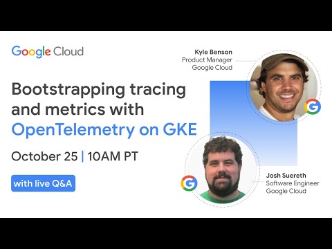 Bootstrapping tracing and metrics with OpenTelemetry on GKE