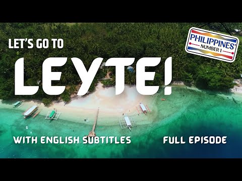 Chill Out in Leyte – A Peaceful Island Adventure! (with English subs) | Philippines’ Number 1