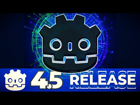 Godot 4.5 is HERE!  -- What's New?