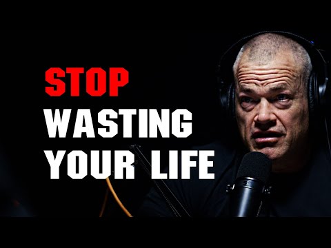 Stop Wasting Your Time... And Your Life.
