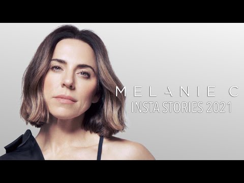 Melanie C Instagram Stories 2021