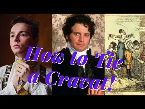 How To Tie and Make a Regency Cravat; 5 Different Knots