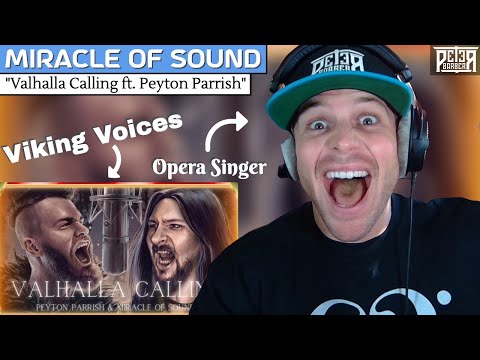 My First Time Hearing MIRACLE OF SOUND & PEYTON PARRISH | "Valhalla Calling" (Opera Singer Reaction)