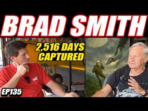 Brad Smith: POW for 7 Years – Vietnam War, 77 Missions, Unreal Survival Story, Cold War | TCBP EP135
