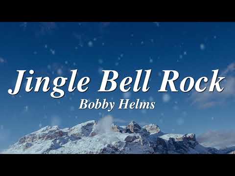 Bobby Helms - Jingle Bell Rock (Lyrics)
