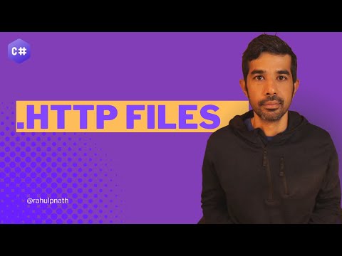 Use .HTTP files in Visual Studio | Exploring C# and DOTNET | Rahul Nath
