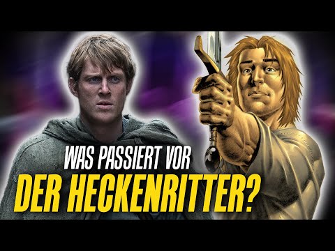 Die komplette VORGESCHICHTE von A KNIGHT OF THE SEVEN KINGDOMS