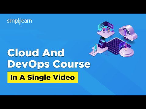 Cloud Computing and DevOps Course | Cloud DevOps Tutorial | Cloud and DevOps Training | Simplilearn