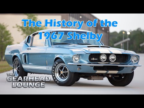 The History of the 1967 Shelby