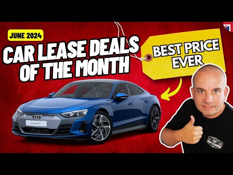 Car Lease Deals of the Month | June 2024 | Car Leasing Deals