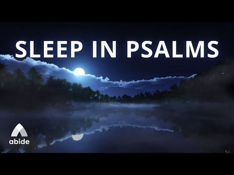 Quiet PSALMS + Relaxing Rain Sounds For Sleeping