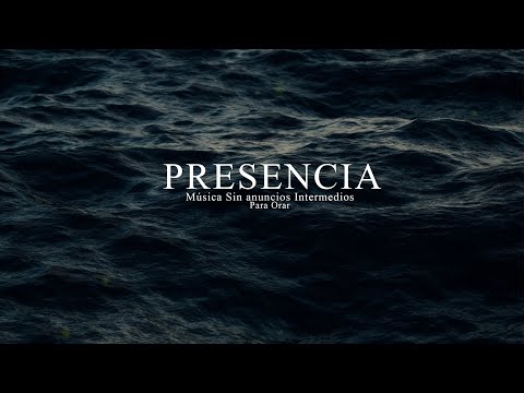 Musica para orar o meditar sin anuncios intermedios