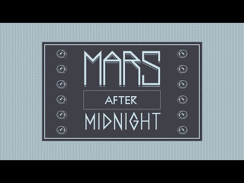 Mars After Midnight - Theme Song