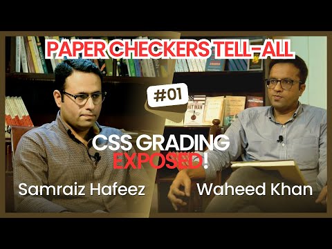 CSS Final Papers: Grading Secrets Exposed by Paper Checkers | Complete Video | Podcast 1