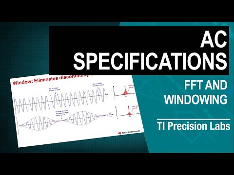Fast Fourier transforms (FFTs) and windowing